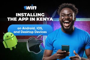1Win App Kenya Download 2026 - Install APK on Android, iOS & Desktop ...